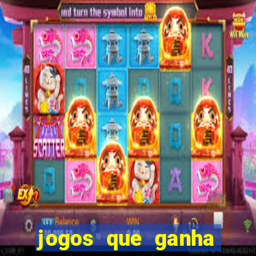 jogos que ganha dinheiro sem depositar nada